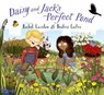Daisy and Jack's Perfect Pond - Rachel Lawston ; Beatriz Castro - 9781838365172