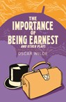 The Importance of Being Earnest and Other Plays - Oscar Wilde - 9781838575779