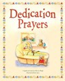 Dedication Prayers - Sally Ann Wright - 9781838580056