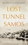 The Lost Tunnel of Samos - HARTLEY SCHOFIELD,  Jane - 9781838594480