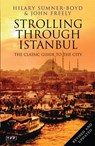 Strolling Through Istanbul - Hilary Sumner-Boyd ; John Freely - 9781838600020