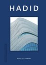 Design Monograph: Hadid - Robert Dimery - 9781838611965