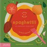 Spaghetti! - Lotta Nieminen - 9781838666323