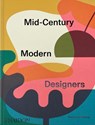 Mid-Century Modern Designers - Dominic Bradbury - 9781838669270