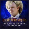 Doctor Who - The Sixth Doctor Adventures: Volume One - Water Worlds -  - 9781838687427