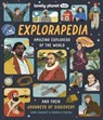 Lonely Planet Kids Explorapedia - Lonely Planet Kids ; Emma Marriott - 9781838695194