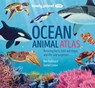 Lonely Planet Kids Ocean Animal Atlas - Lonely Planet Kids - 9781838695255