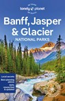 Banff, Jasper and Glacier National Parks - Lonely Planet - 9781838696757