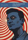 The Manchurian Candidate - Greil (Writer and cultural critic Marcus - 9781838719647