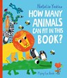 How Many Animals Can Fit in This Book? - Natalia Yaskina - 9781838743444