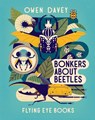 Bonkers about Beetles - Owen Davey - 9781838748722