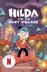 Hilda and the Fairy Village - Luke Pearson - 9781838748784