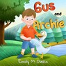 Gus and Archie - Emily M Owen - 9781838757410