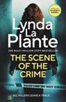 The Scene of the Crime - Lynda La Plante - 9781838779993