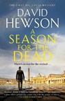 A Season for the Dead - David Hewson - 9781838850647