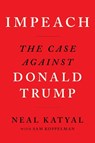 Impeach - Neal Katyal ; Sam Koppelman - 9781838852122