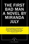 The First Bad Man - Miranda July - 9781838852740