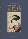 The Book of Tea - Okakura Kakuzo - 9781838861094