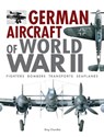 German Aircraft of World War II - Bing Chandler - 9781838863685