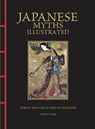 Japanese Myths Illustrated - Melanie Clegg - 9781838865870