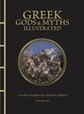 Greek Gods & Myths Illustrated - Peter Mavrikis - 9781838865887