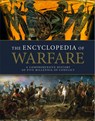 The Encyclopedia of Warfare - Dennis Showalter - 9781838866372