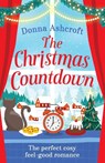 The Christmas Countdown - Donna Ashcroft - 9781838881733