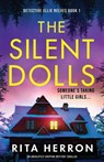 The Silent Dolls - Rita Herron - 9781838887612