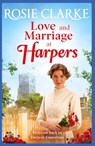 Love and Marriage at Harpers - Rosie Clarke - 9781838891831