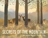 Secrets of the Mountain - Libby Walden - 9781838910310