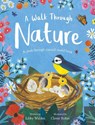 A Walk Through Nature - Libby Walden - 9781838914202