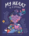 My Heart is a Poem - Various Authors - 9781838914400