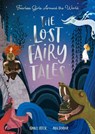 The Lost Fairy Tales - Isabel Otter - 9781838916565