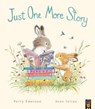 Just One More Story - Perry (Senior Editor - Little Tiger Picture Books) Emerson - 9781838917364