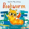 You're My Little Bookworm - Nicola Edwards - 9781838917746