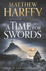 A Time for Swords - Matthew Harffy - 9781838932879
