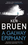 A Galway Epiphany - Ken Bruen - 9781838939342