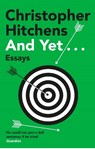 And Yet... - Christopher Hitchens - 9781838952266