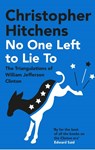 No One Left to Lie To - Christopher Hitchens - 9781838952280