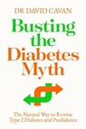 Busting the Diabetes Myth - Dr David Cavan - 9781838954567