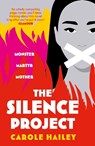 The Silence Project - Carole Hailey - 9781838956080