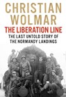 The Liberation Line - Christian Wolmar - 9781838957520