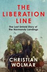 The Liberation Line - Christian Wolmar - 9781838957544