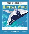 Humpback Whale (Young Zoologist) - Asha de Vos ; Neon Squid - 9781838992057