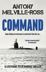 Command - Antony Melville-Ross - 9781839013324