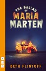 The Ballad of Maria Marten - Beth Flintoff - 9781839040450