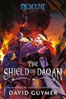 The Shield of Daqan - David Guymer - 9781839080302