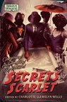 Secrets In Scarlet - David Annandale ; Davide Mana ; Jason Fischer ; Carrie Harris ; Steve Philip Jones ; Lisa Smedman ; James Fadeley ; MJ Newman ; Josh Reynolds - 9781839081835