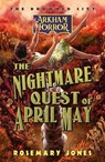 The Nightmare Quest of April May - Rosemary Jones - 9781839083136