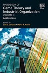 Handbook of Game Theory and Industrial Organization, Volume II - Luis C. Corchon ; Marco A. Marini - 9781839106316